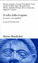 Couverture Il volto della Gorgone : la morte e i suoi significati