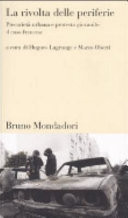 Couverture La rivolta delle periferie : precarieta urbana e protesta giovanile: il caso francese
