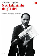Couverture Nel labirinto degli dei : storie di mafia e di antimafia