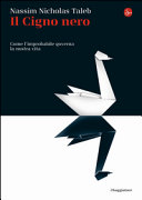 Couverture Il cigno nero : come l'improbabile governa la nostra vita