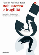 Couverture Robustezza e fragilità : appendice al Cigno nero