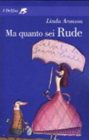 Couverture Ma quanto sei Rude