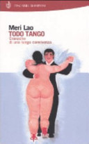 Couverture Todo tango : cronache di una lunga convivenza