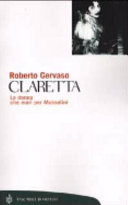 Couverture Claretta : la donna che mori per Mussolini