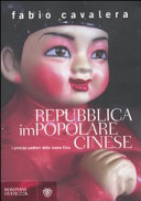 Couverture Repubblica impopolare cinese : i principi-padroni della nuova Cina