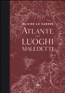 Copertina  Atlante dei luoghi maledetti