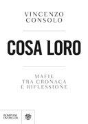 Couverture Cosa loro : mafie tra cronaca e riflessione, 1970-2010