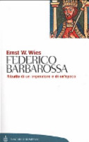 Couverture Federico Barbarossa : mito e realtà