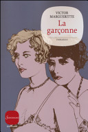 Cover  La garçonne : [romanzo]