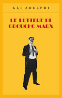 Couverture Le lettere di Groucho Marx