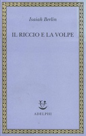 Couverture Il riccio e la volpe e altri saggi