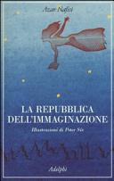 Couverture La repubblica dell'immaginazione : una vita e i suoi libri