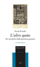 Couverture L'altro gusto : per un'estetica dell'esperienza gustativa