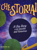 Couverture Il Big Bang e la nascita dell'Universo