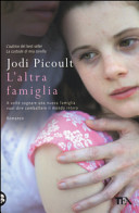 Couverture L'altra famiglia : romanzo