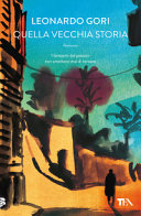 Couverture Quella vecchia storia : romanzo