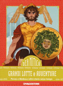 Cover  Grandi lotte e avventure : Teseo e il minotauro e altre storie senza tempo