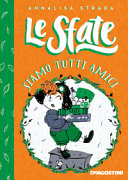 Cover  Le Sfate. Siamo tutti amici