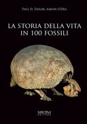 Couverture La storia della vita in 100 fossili