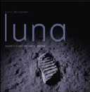 Couverture Luna : segreti e misteri del nostro satellite