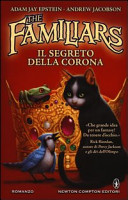 Cover  The familiars : il segreto della Corona