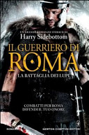 Cover  Il guerriero di Roma : La battaglia dei lupi