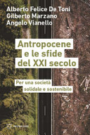 Couverture Antropocene e le sfide del 21. secolo : per una società solidale e sostenibile