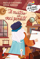 Couverture Il mistero delle voci perdute