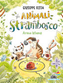 Couverture Gli animali di Strambosco : arma letame