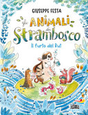 Cover  Gli animali di Strambosco : il furto del Rut