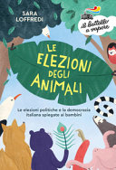 Couverture Le elezioni degli animali