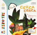 Couverture Cerca cerca : con morbidi animaletti da staccare : per chi gioca a scoprire figure e colori