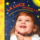 Couverture La luce intorno a te
