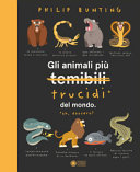 Couverture Gli animali più trucidi del mondo : ah, davvero?