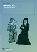 Couverture Argomentare e imparare a farlo meglio : un'introduzione pratica al Critical Reasoning