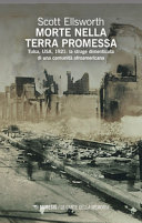 Copertina  Morte nella terra promessa : Tulsa, USA, 1921 : la strage dimenticata di una comunità afroamericana