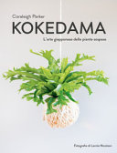 Cover  Kokedama : l'arte giapponese delle piante sospese