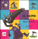 Couverture Il lupo che voleva fare l'artista