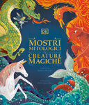 Couverture Mostri mitologici & creature magiche