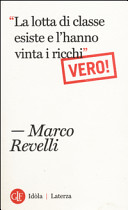 Cover  La lotta di classe esiste e l'hanno vinta i ricchi (vero!)