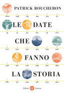 Couverture Le date che fanno la storia