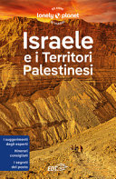 Cover  Israele e i Territori palestinesi : [i suggerimenti degli esperti, itinerari consigliati, i segreti del posto]