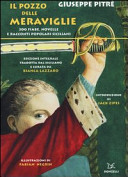 Cover  Il pozzo delle meraviglie : 300 fiabe, novelle e racconti popolari siciliani