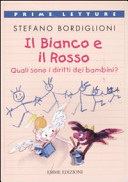 Cover  Il Bianco e il Rosso : quali sono i diritti dei bambini ?