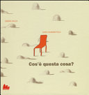 Couverture Cos'è questa cosa?