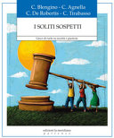 Cover  I soliti sospetti : gioco di ruolo su società e giustizia