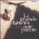 Couverture La grande fabbrica delle parole