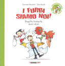 Cover  I furbi siamo noi : rispetta l'ambiente dividi i rifiuti