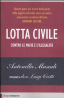 Cover  Lotta civile : [contro le mafie e l'illegalità]
