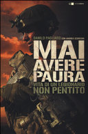 Couverture Mai avere paura : [vita di un legionario non pentito]